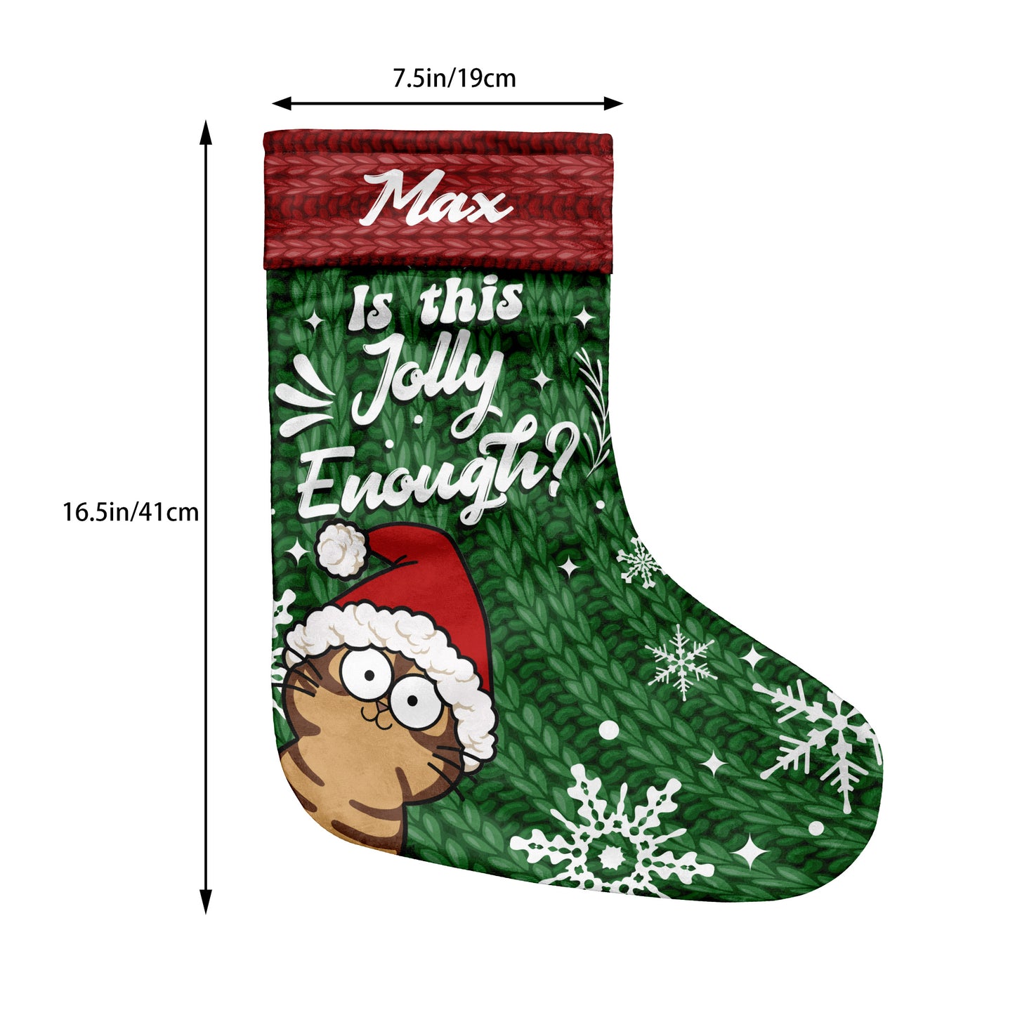 Is This Jolly Enough - Personalized Cat Christmas Stockings