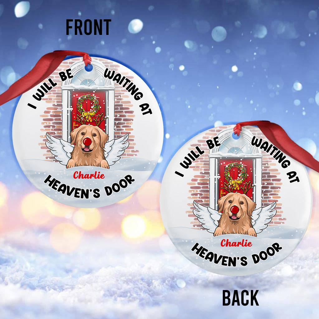 I'll Be Waiting At Heaven's Door - Personalized Dog Ornament
