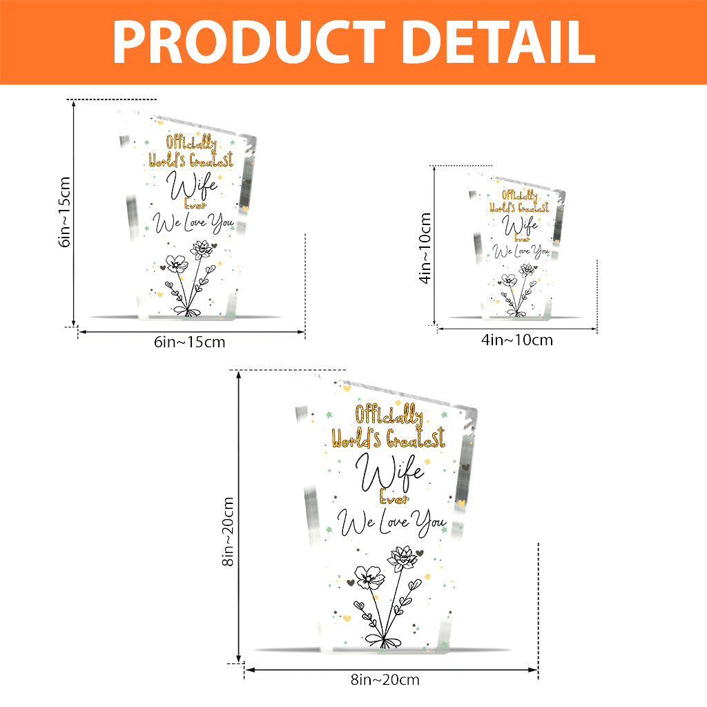 Officially World's Greatest Mom Ever - Gift for mom, grandma, wife, dad, grandpa, husband - Personalized Custom Shaped Acrylic Plaque