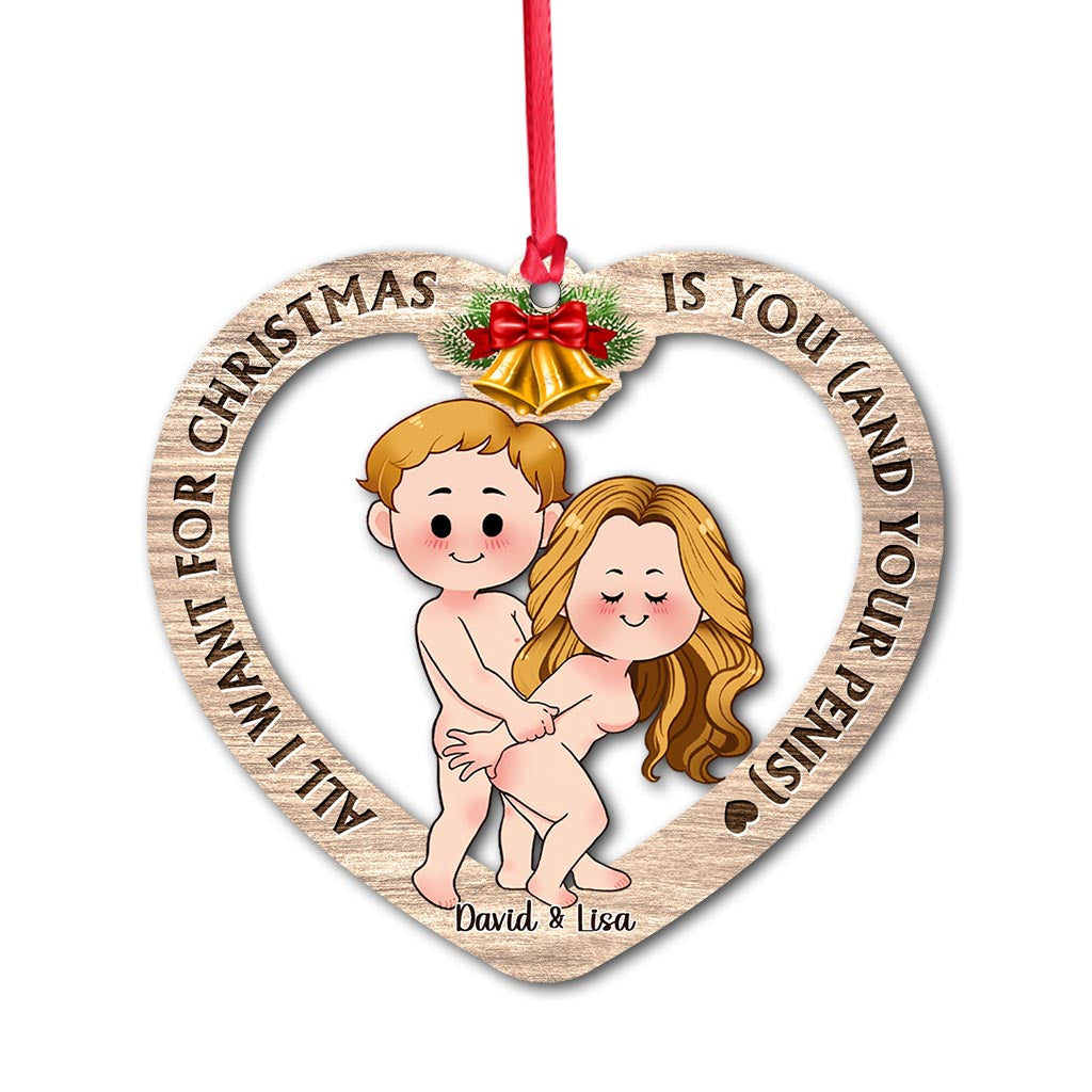 All I Want For Christmas - Personalized Couple Ornament