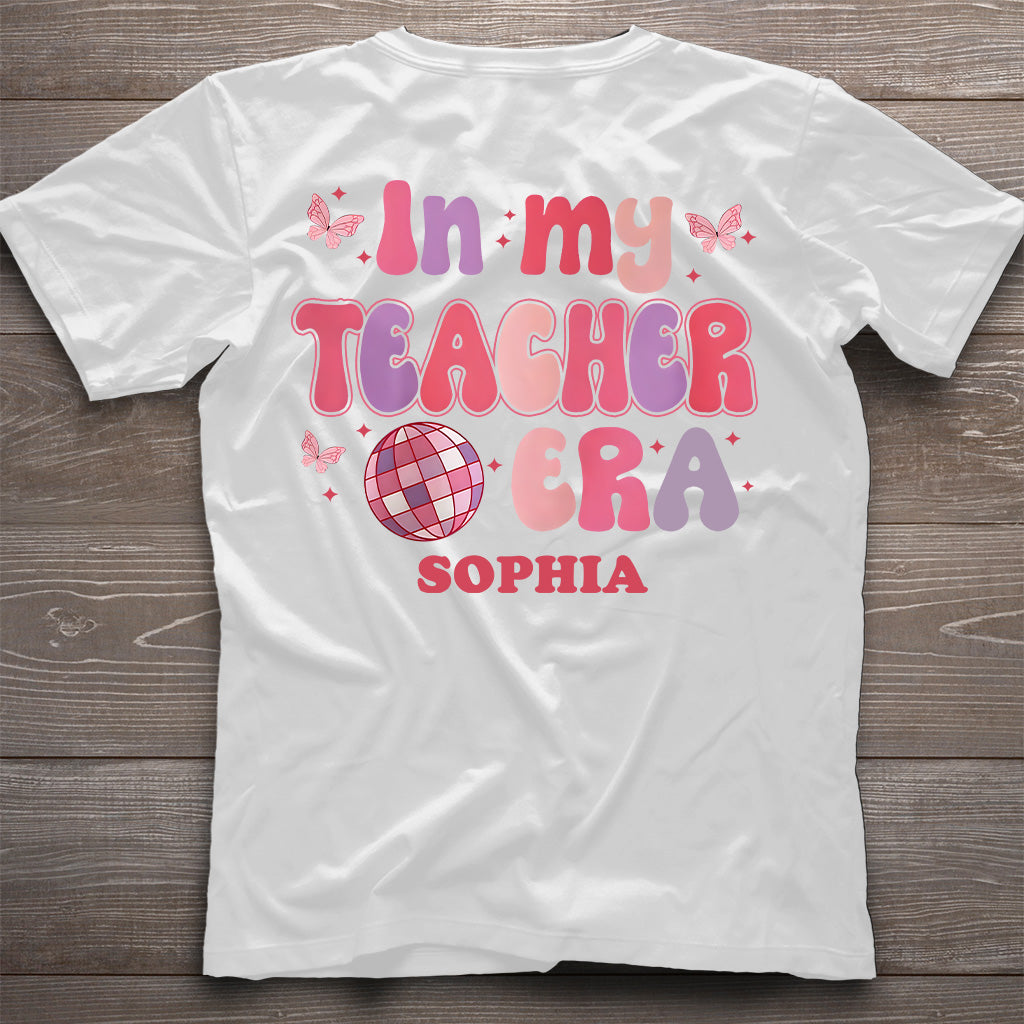 In My Teacher Era - Personalized Teacher T-shirt And Hoodie