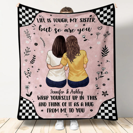 Life Is Tough - Personalized Sibling Blanket
