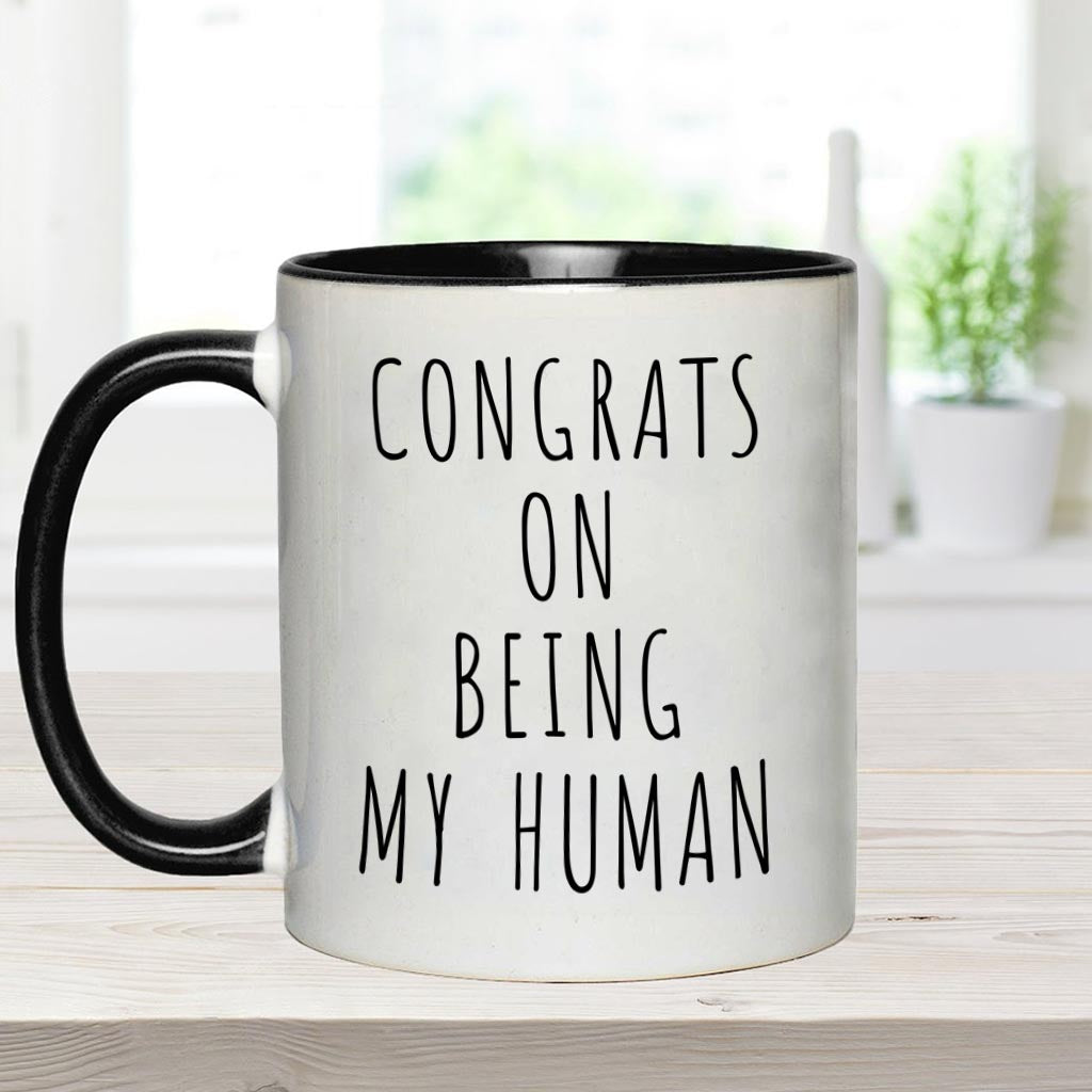 Congrats On Being My Human - Personalized Dog Accent Mug