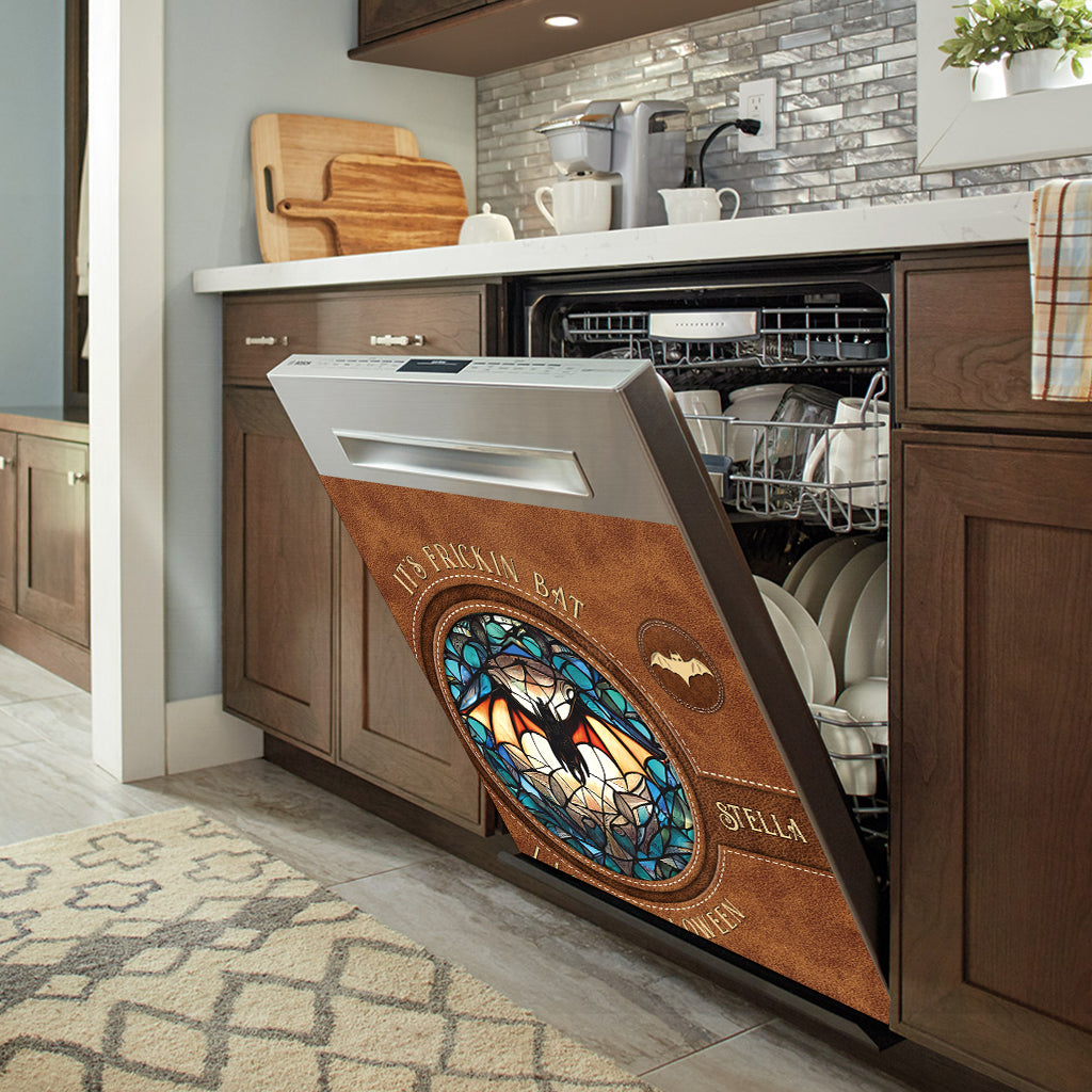 It's Frickin' Bat I Love Halloween - Personalized Witch Dishwasher Cover