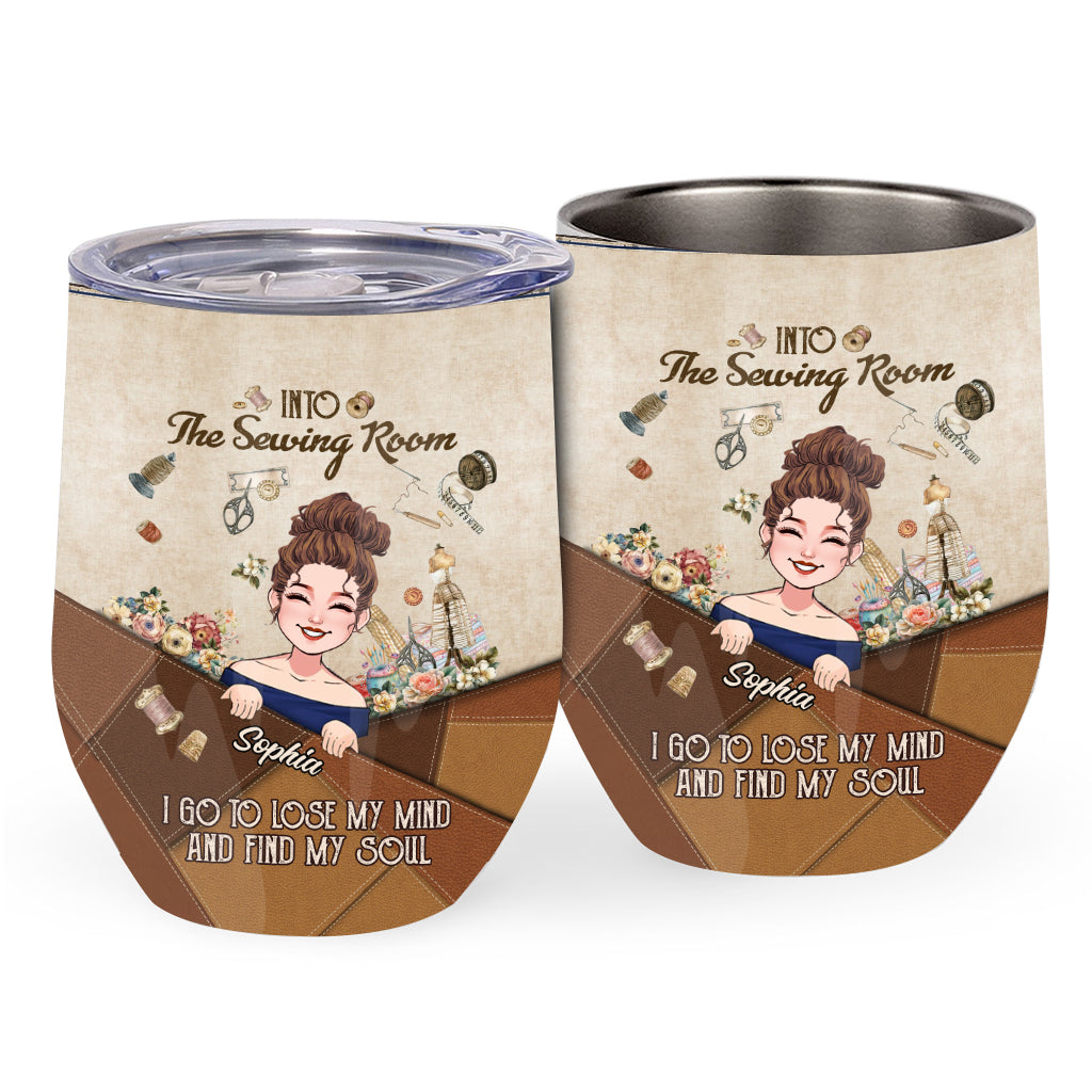 And Into The Sewing Room I Go - Personalized Sewing Wine Tumbler