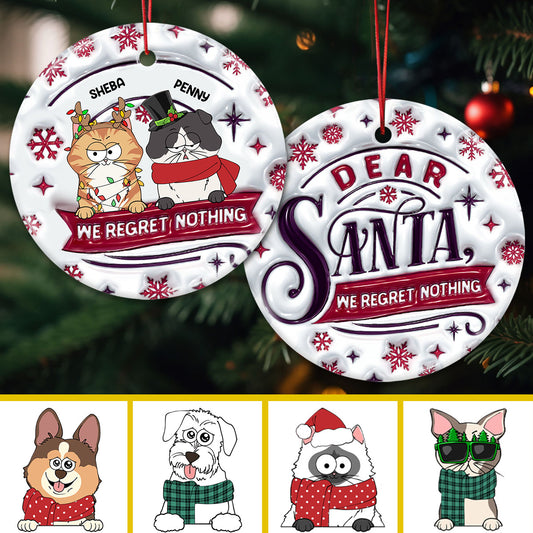 Dear Santa, We Regret Nothing - Personalized Cat Ceramic Circle Ornament