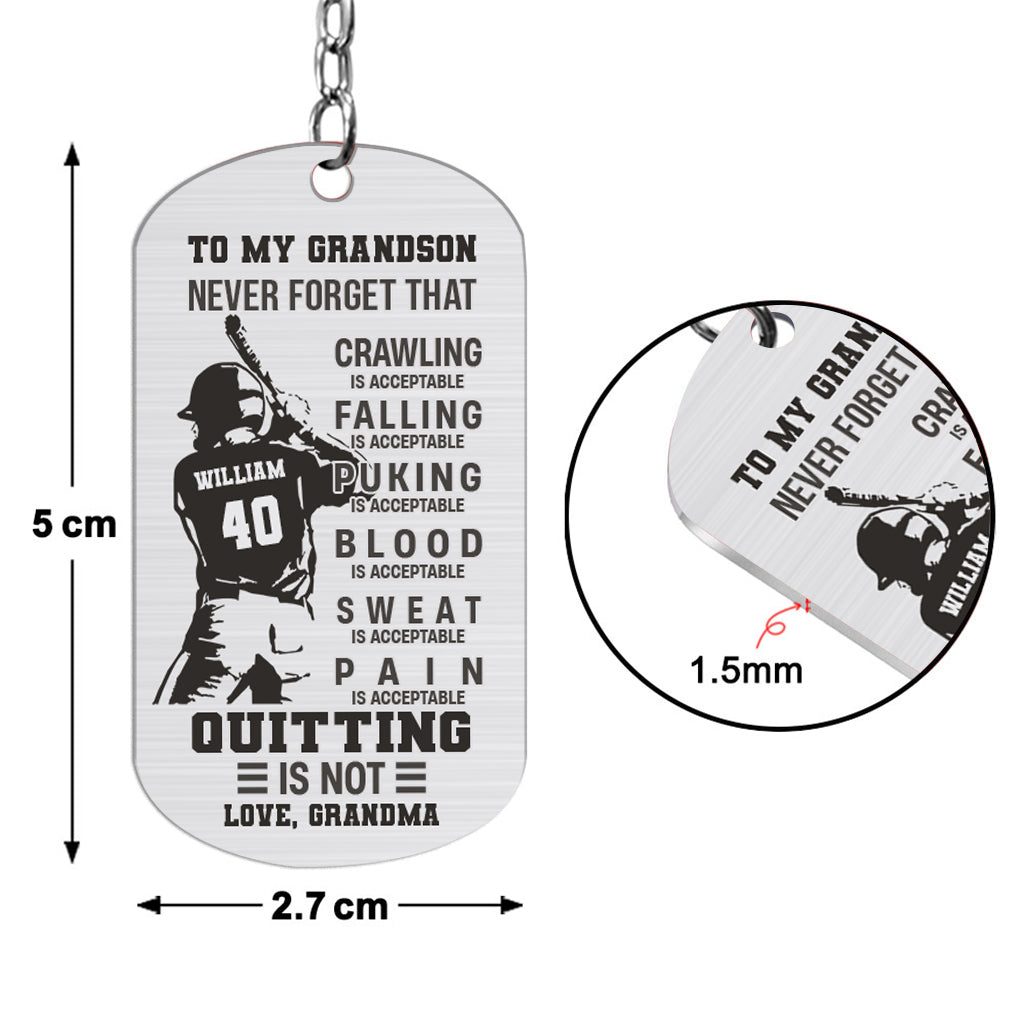 To My Son Crawling Is Acceptable - Baseball gift for son, brother, grandson, dad - Personalized Stainless Steel Keychain