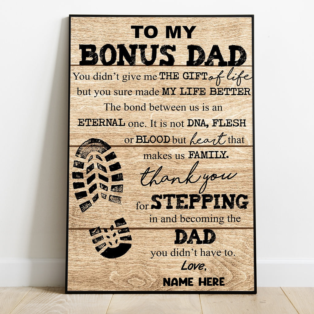 To My Bonus Dad - Personalized Father Canvas And Poster