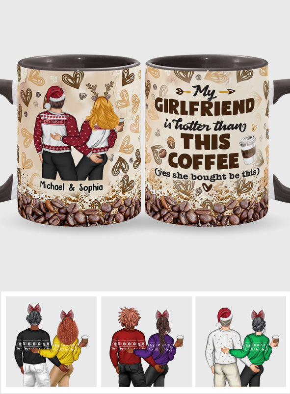 My Wife Is Hotter Than This Coffee - Personalized Couple Accent Mug