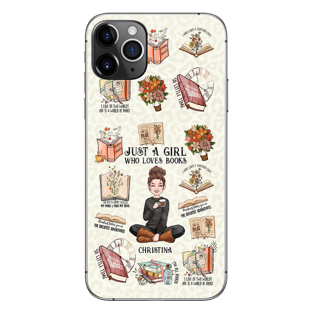 Just A Girl Who Loves Books - Personalized Book Phone Case