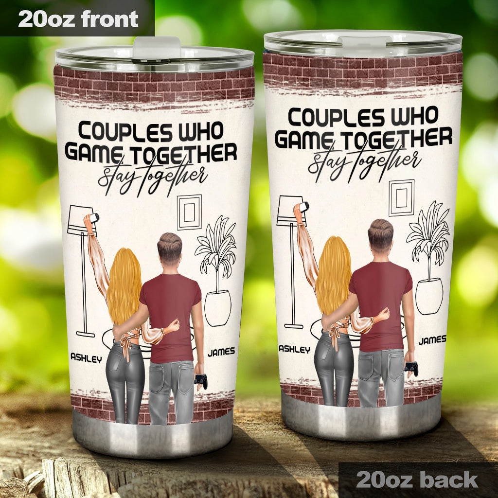 Couples Who Game Together Stay Together - Personalized Video Game Tumbler