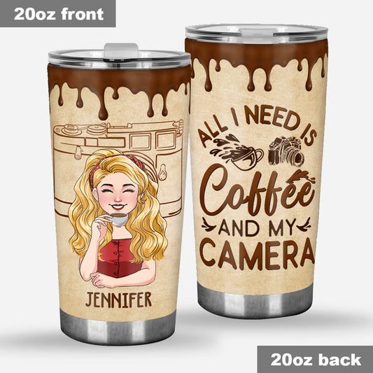 All I Need - Personalized Photography Tumbler