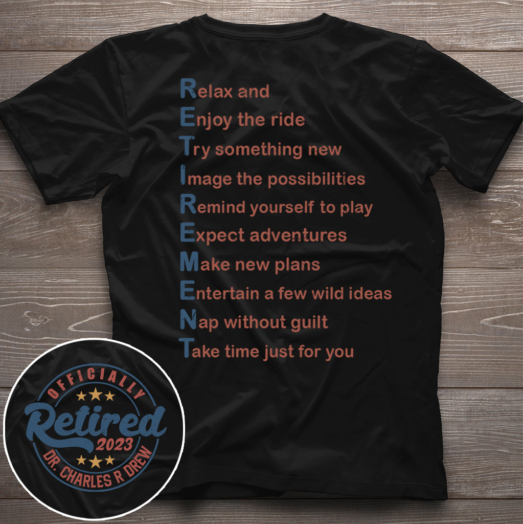 Relax And Enjoy The Ride Retired T-shirt and Hoodie
