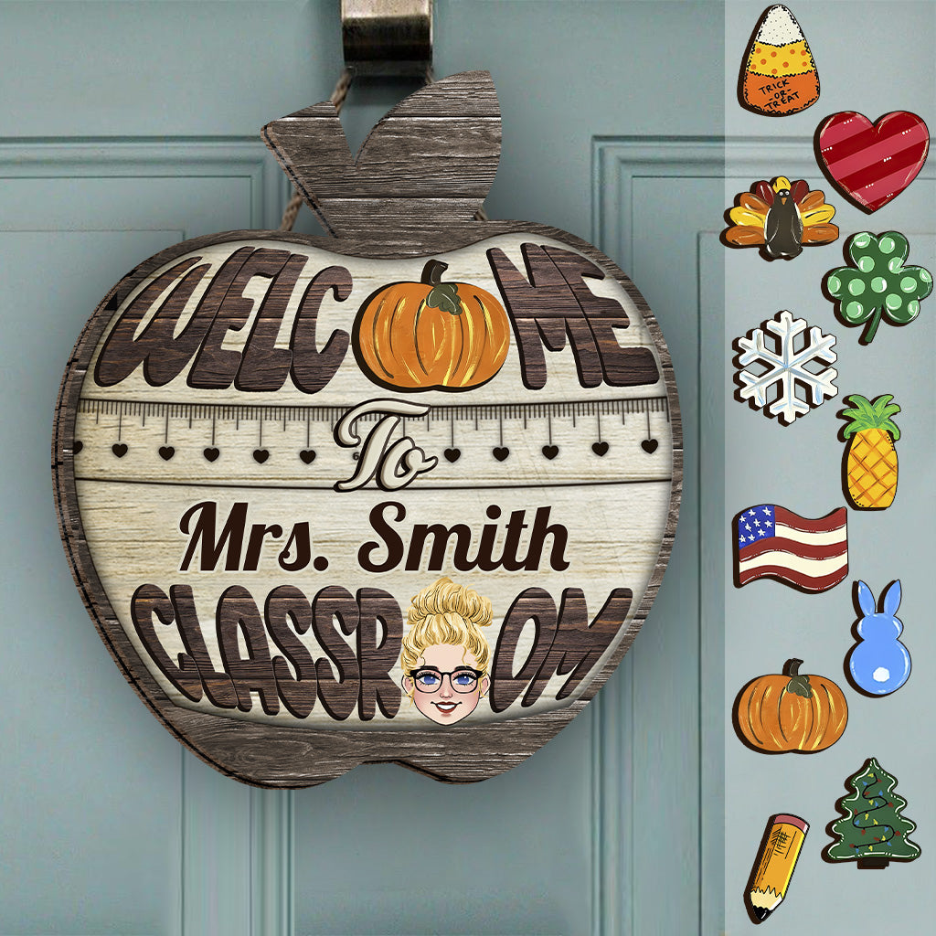 Welcome To My Classroom - Personalized Teacher Interchangeable Wood Sign