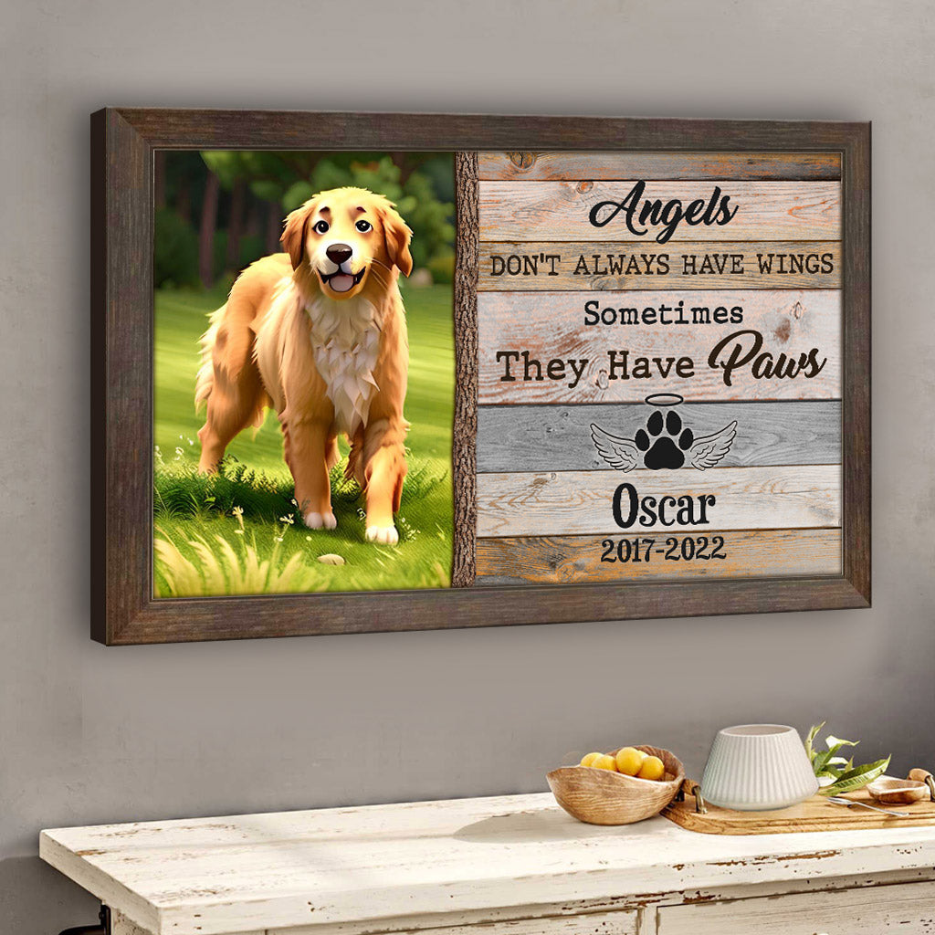 Angels Don't Always Have Wings - Personalized Dog Canvas And Poster