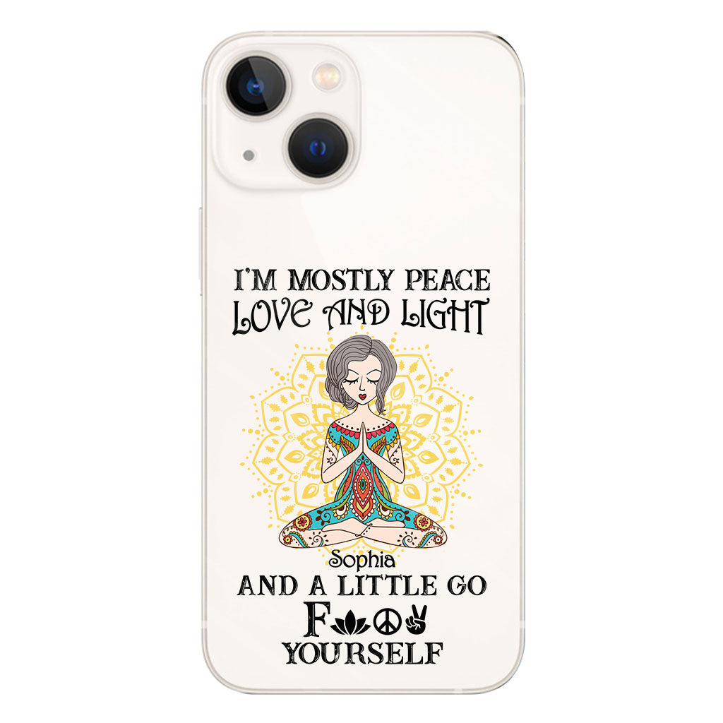 I’m Mostly Peace Love And Light - Personalized Yoga Clear Phone Case