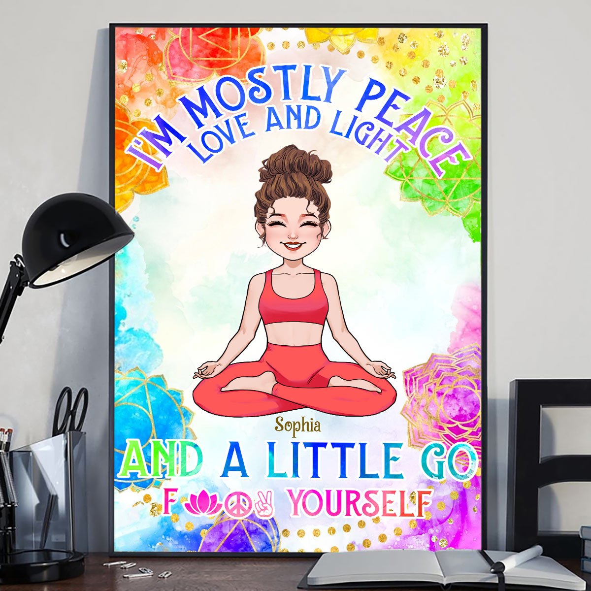 I'm Mostly Peace Love And Light - Personalized Yoga Canvas And Poster