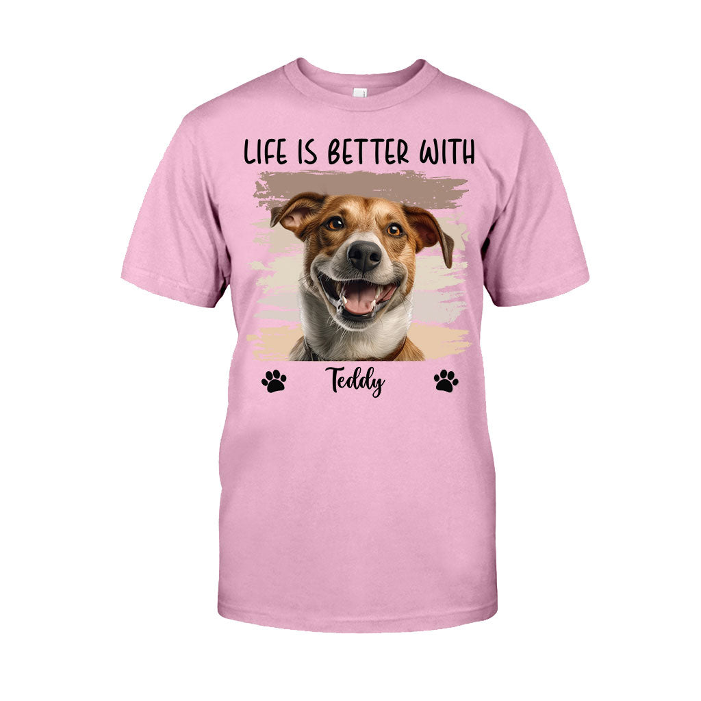 Life Is Better With Pet - Personalized Dog T-shirt And Hoodie