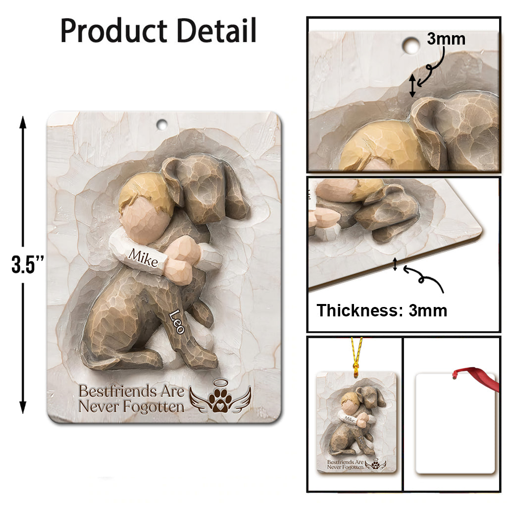 Bestfriends Are Never Fogotten - Personalized Dog Ornament