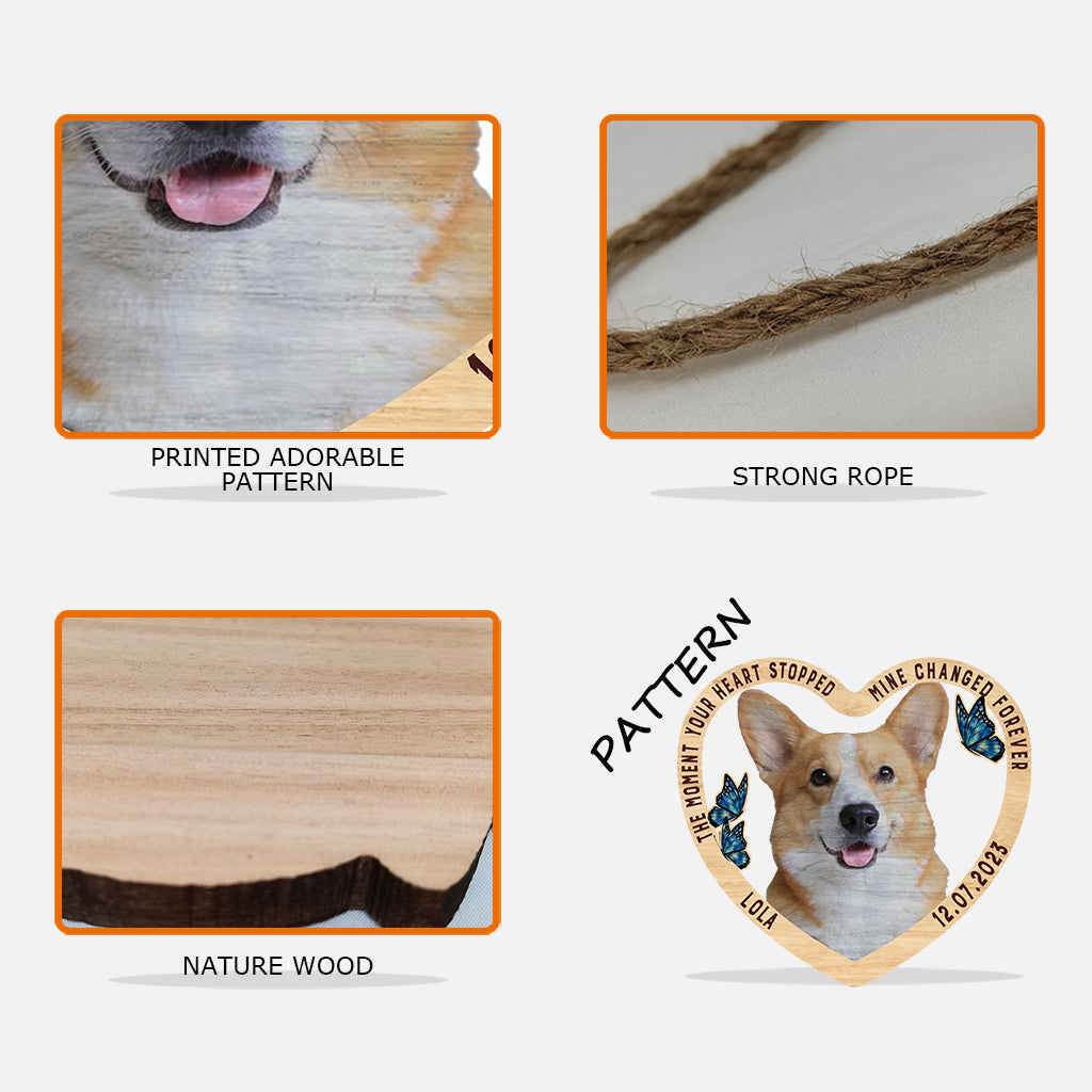 The Moment Your Heart Stopped - Personalized Dog Wood Sign