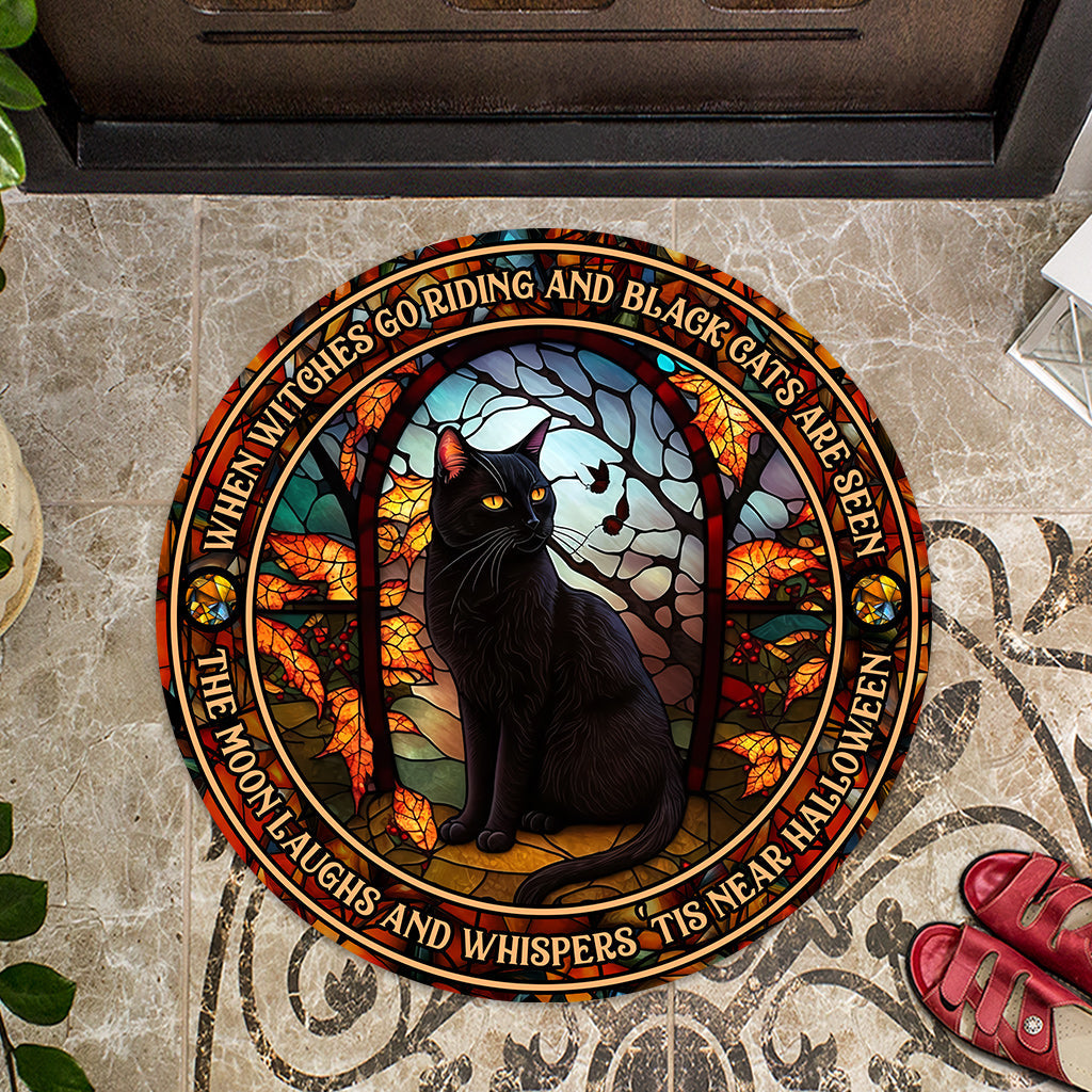 When Witches Go Riding And Black Cats Are Seen Witch - Witch Shaped Doormat