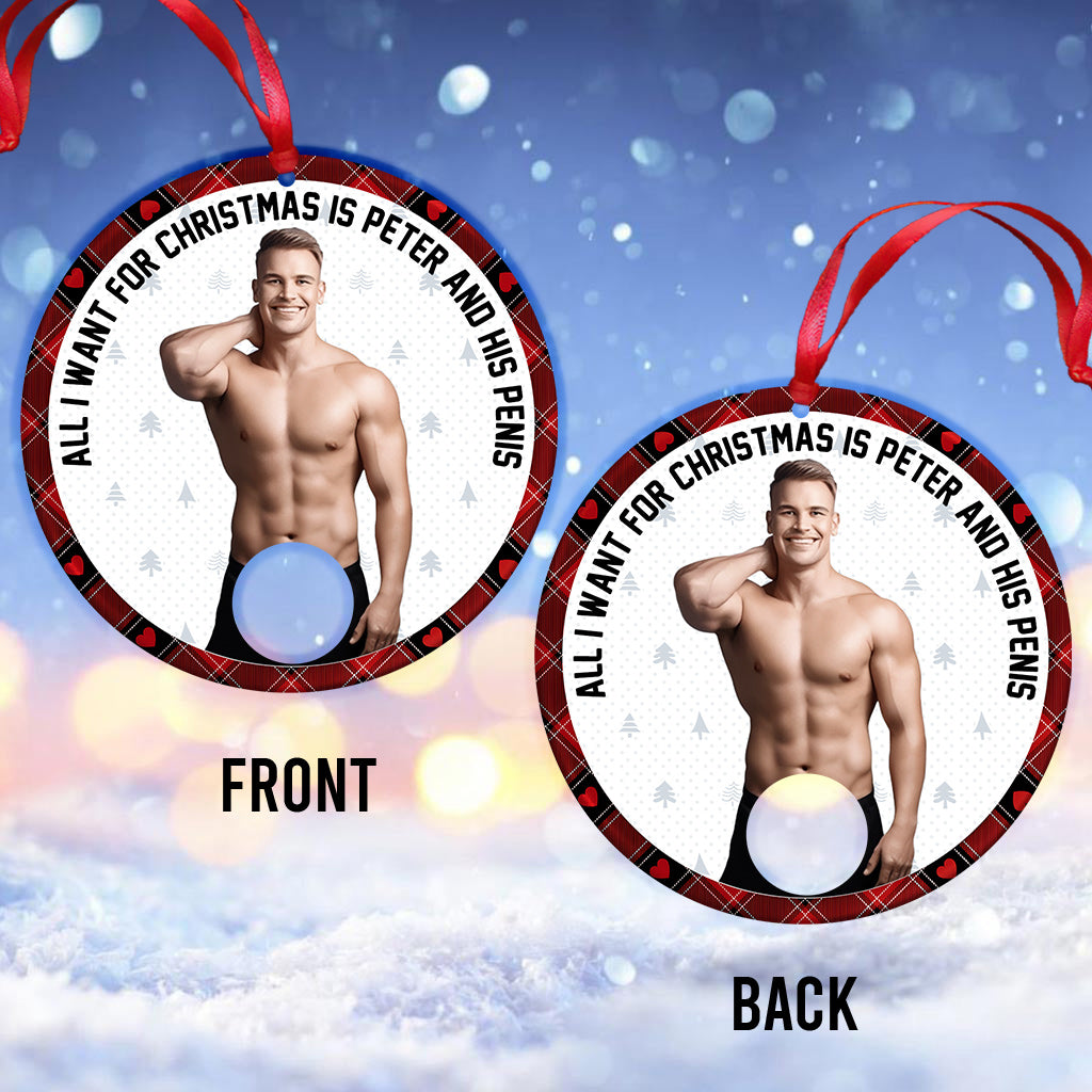 All I Want For Christmas - Personalized Couple Ornament