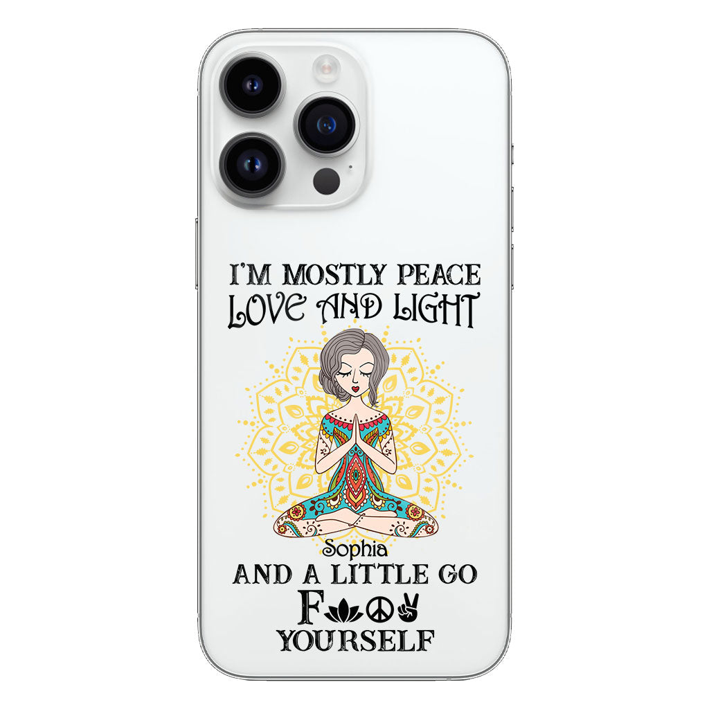 I’m Mostly Peace Love And Light - Personalized Yoga Clear Phone Case