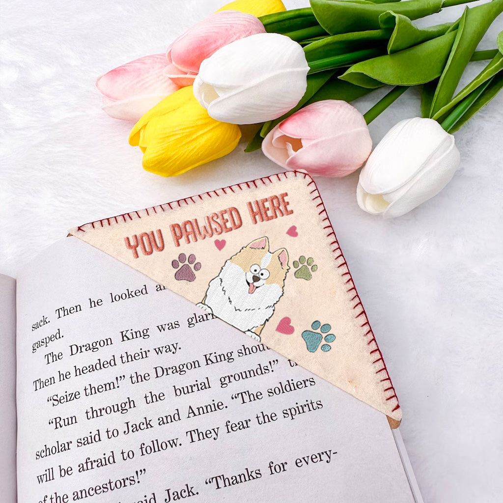 You Pawsed Here - Book gift for dog lover, cat lover - Personalized Corner Bookmark