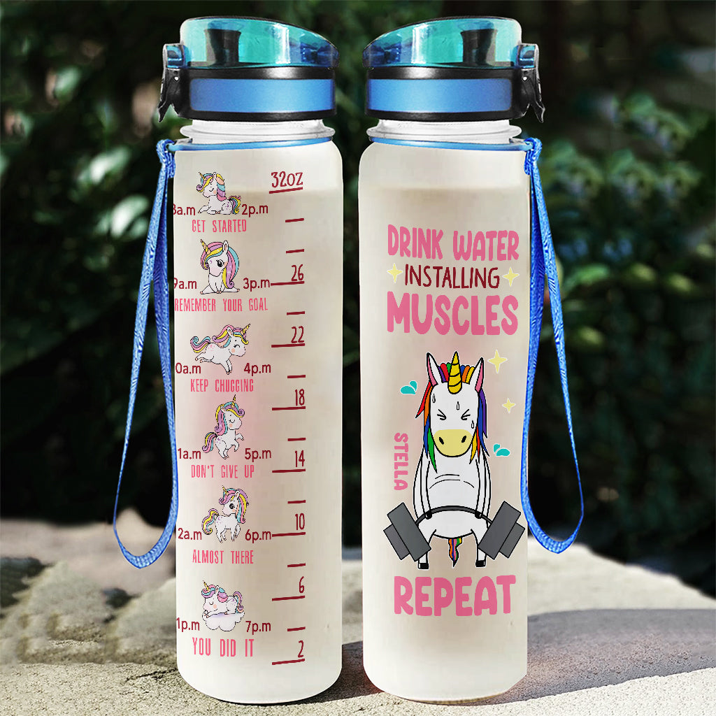 Drink Water Install Muscles Repeat - Personalized Fitness Water Tracker Bottle