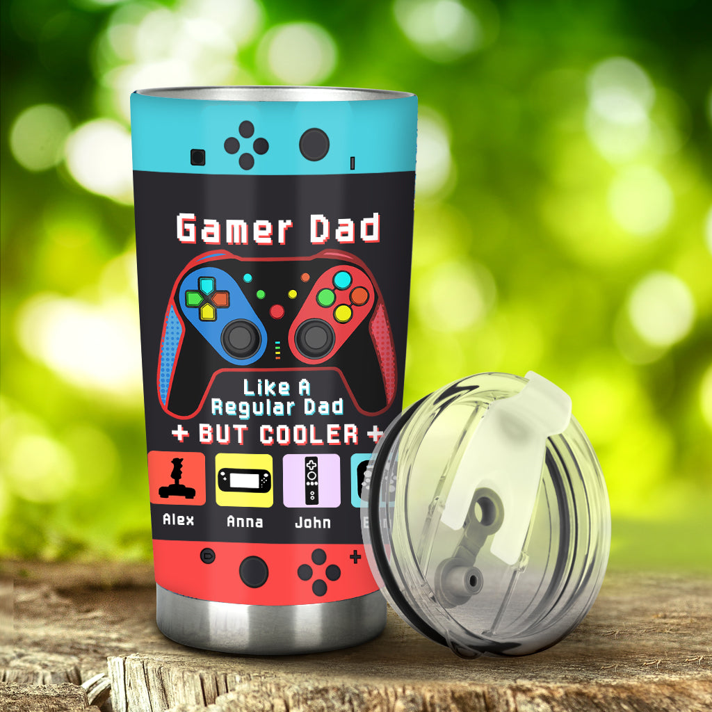 Gamer Dad Like A Regular Dad But Way Cooler - Video Game gift for dad, Gamer - Personalized Tumbler