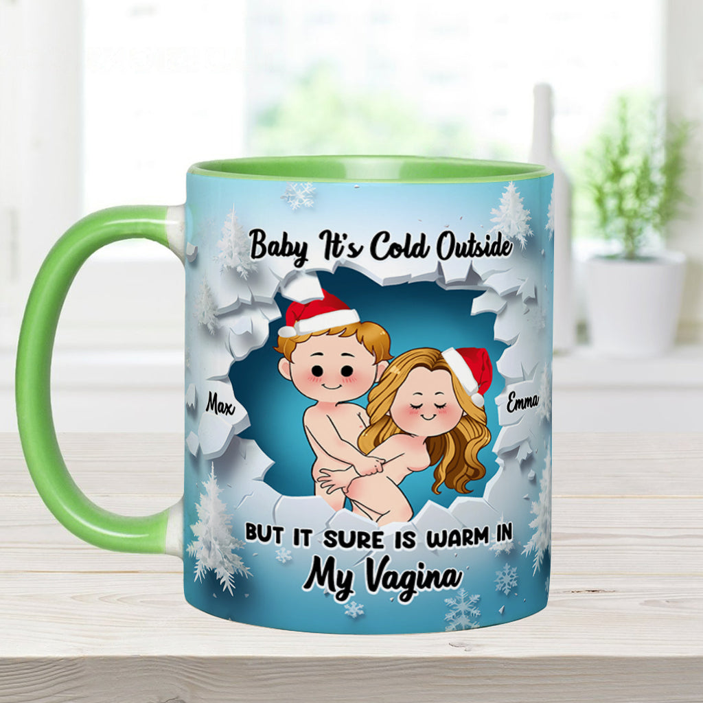 Baby It's Cold Outside - Personalized Couple Accent Mug
