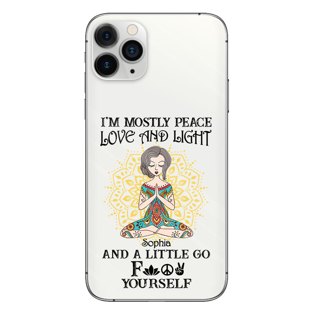 I’m Mostly Peace Love And Light - Personalized Yoga Clear Phone Case