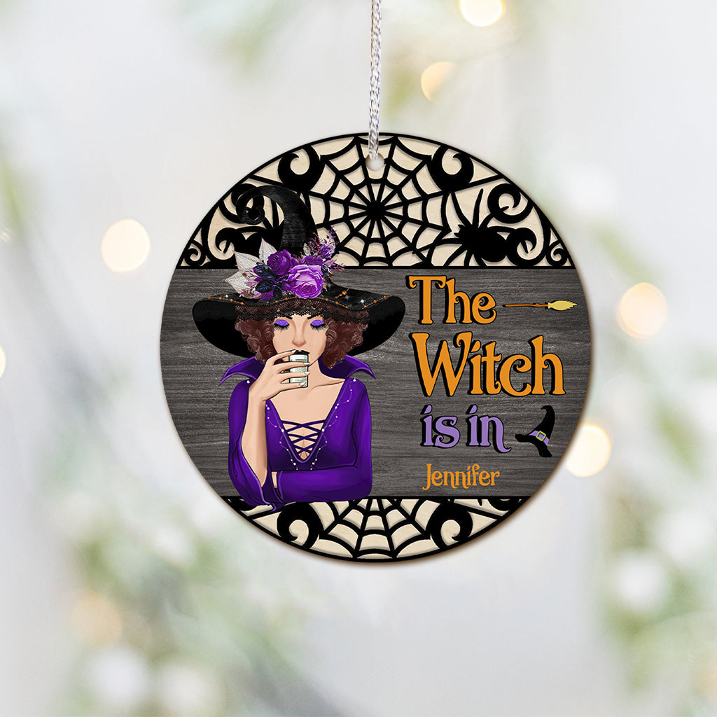 The Witch Is In - Personalized Witch Ornament