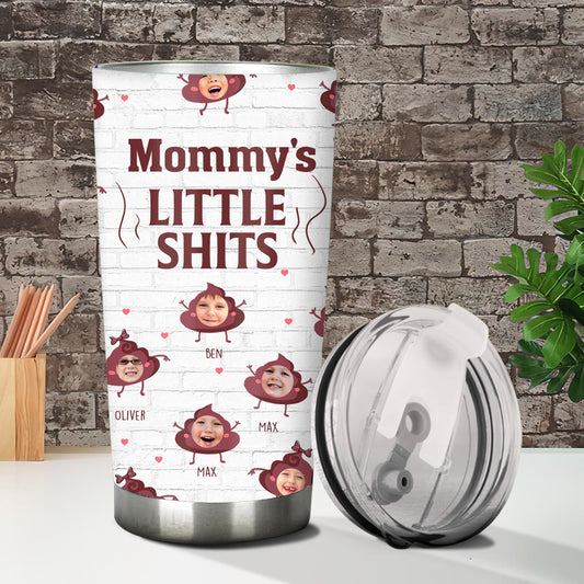 Daddy Little Shits - Gift for dad, grandma, grandpa, mom, uncle, aunt, brother, sister - Personalized Tumbler