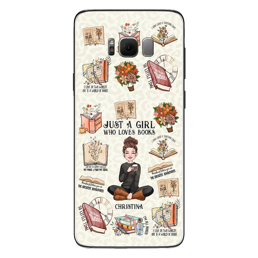 Just A Girl Who Loves Books - Personalized Book Phone Case