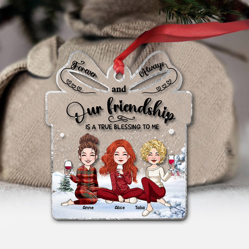 Our Friendship Is A True Blessing To Me - Personalized Bestie Transparent Ornament