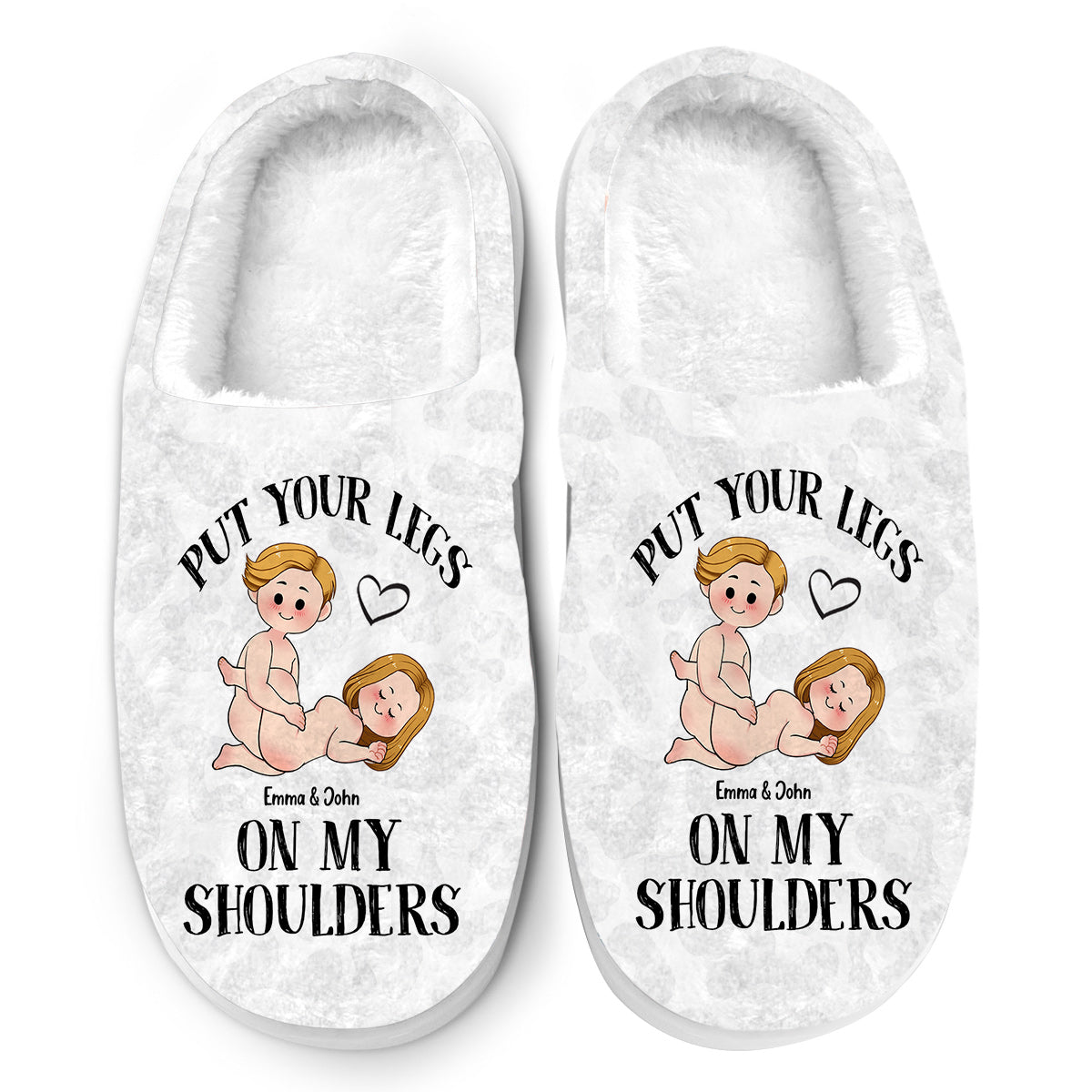 Put Your Legs On My Shoulders - Personalized Couple Slippers