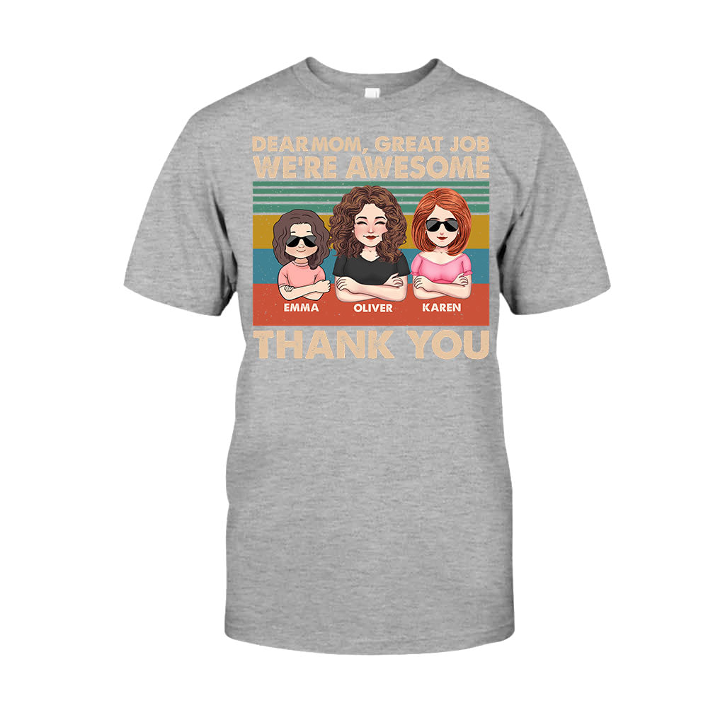 Dear Dad Great Job We're Awesome Thank You - Gift for dad, dad, grandpa - Personalized T-shirt And Hoodie