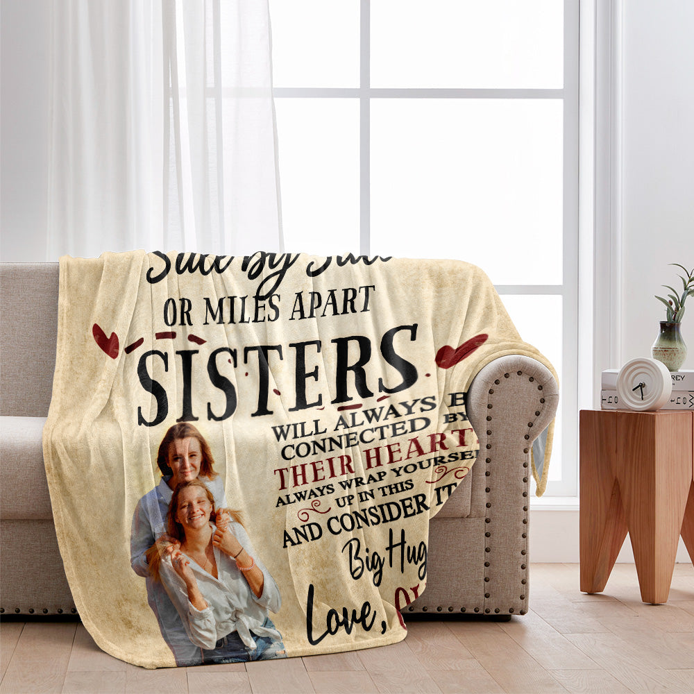 Sisters Will Always Be Connected By Hearts - Personalized Sister Blanket
