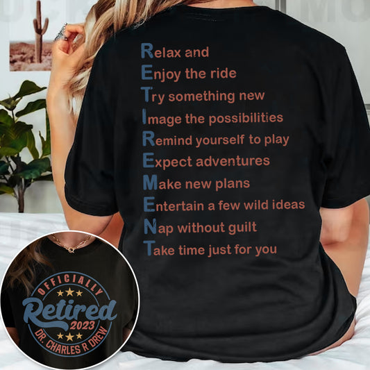 Relax And Enjoy The Ride Retired T-shirt and Hoodie