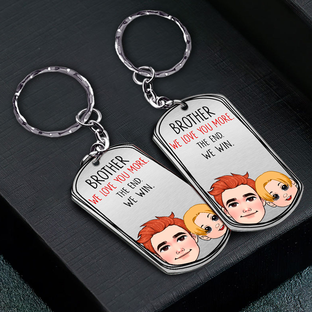 Dad I Love You More - Gift for dad, grandma, grandpa, mom, uncle, aunt - Personalized Stainless Steel Keychain