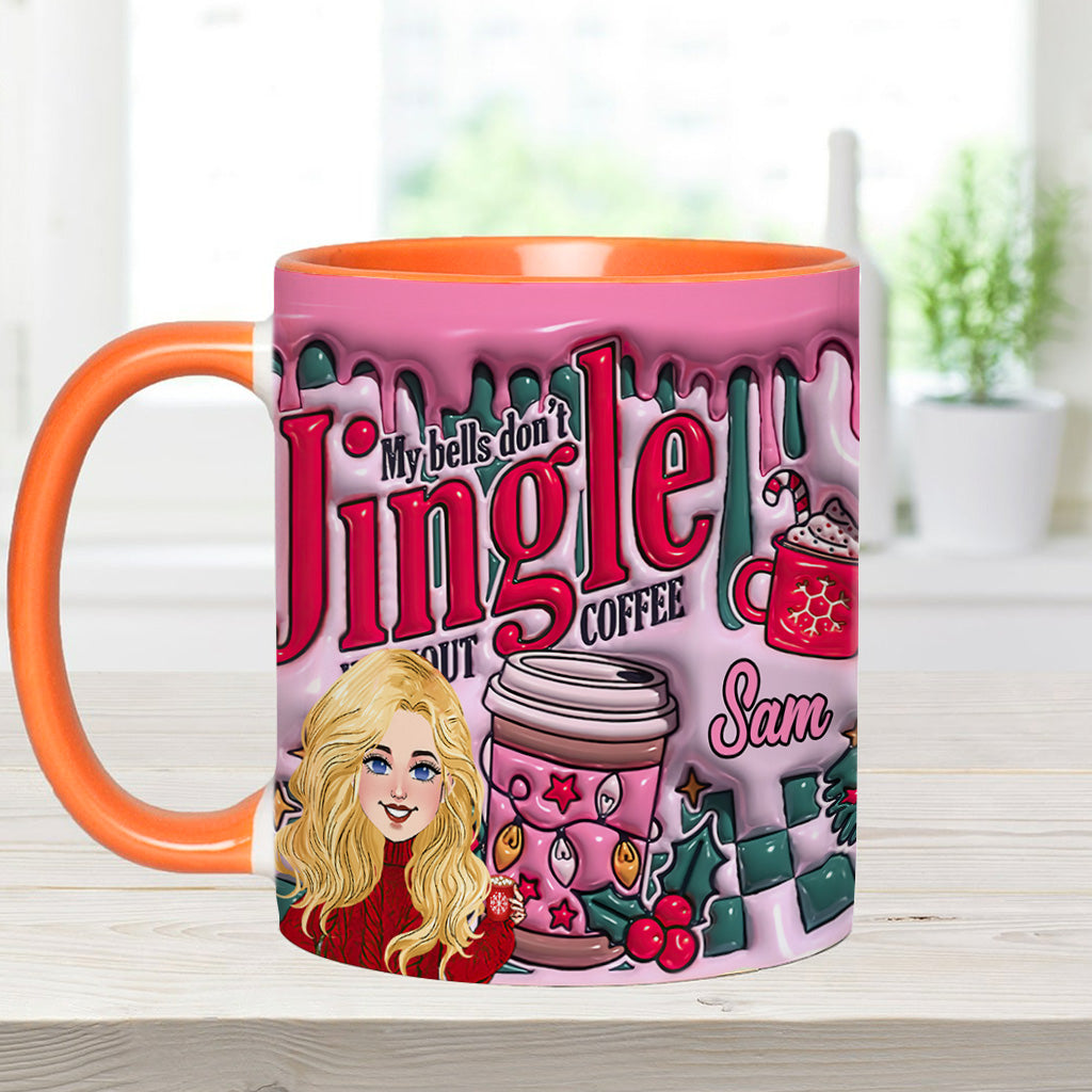 My Bells Don't Jingle Without Coffee - Personalized Coffee Accent Mug