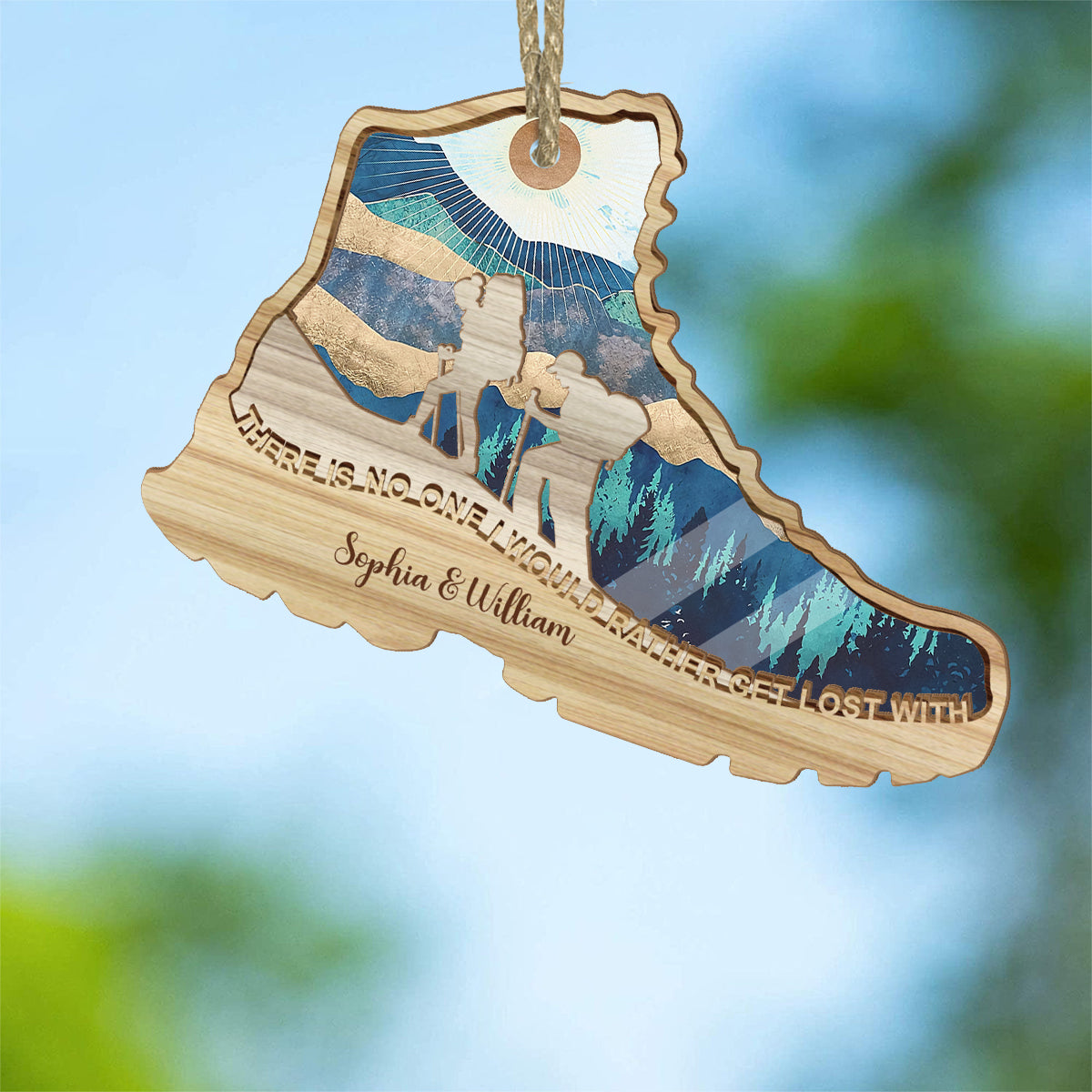 There Is No One I Would Rather Get Lost With - Hiking gift for wife, husband, boyfriend, girlfriend - Personalized Suncatcher