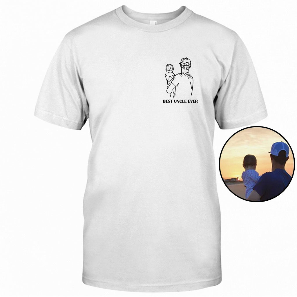 Best Uncle Ever - Gift for uncle - Personalized T-shirt And Hoodie