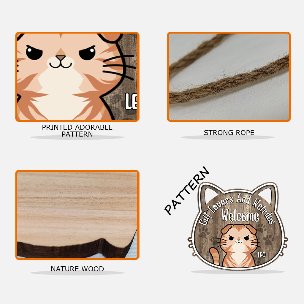 Cat Lovers And Weirdos Welcome - Personalized Cat Wood Sign