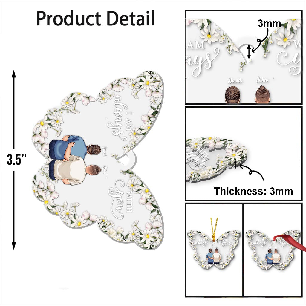 I'm Always With You - Personalized Memorial Ornament