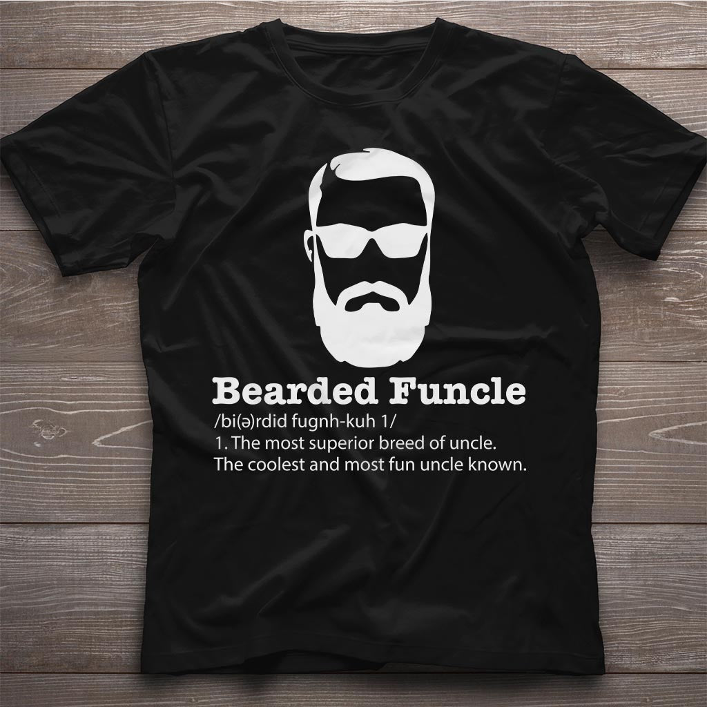 Bearded Funcle - Uncle T-shirt And Hoodie