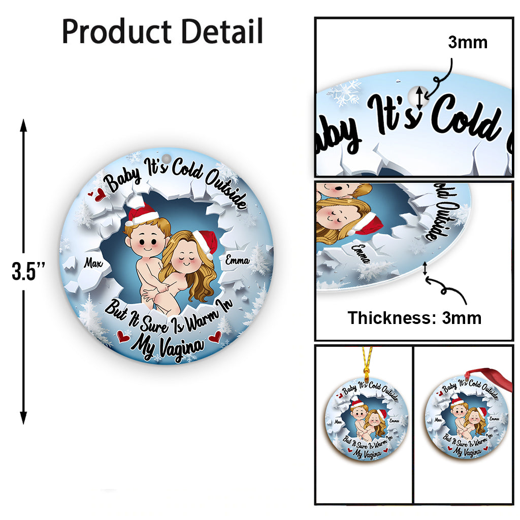Baby It's Cold Outside - Personalized Couple Ornament