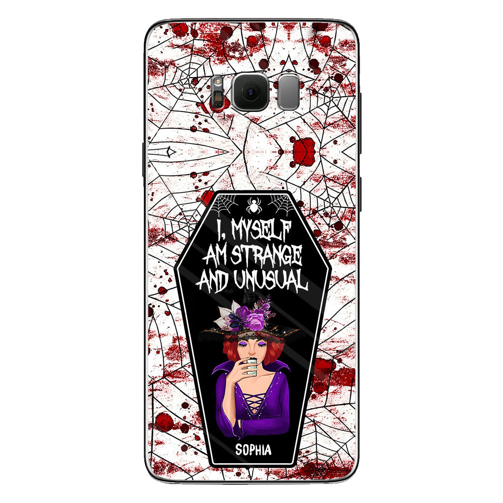 I Myself Am Strange and Unusual - Personalized Witch Phone Case