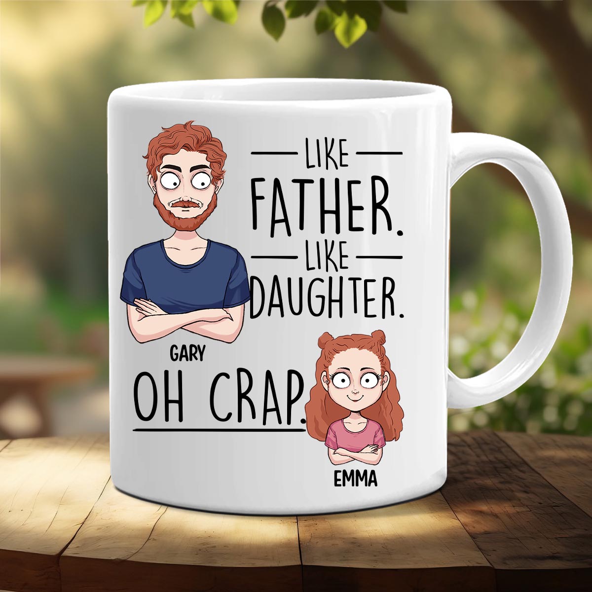 Like Father Like Daughter Like Son - Gift for dad, mom, son, daughter - Personalized Mug